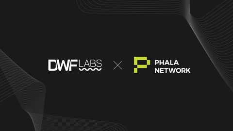 DWF Labs’ Strategic Investment in Phala Network Boosts Web3 Adoption