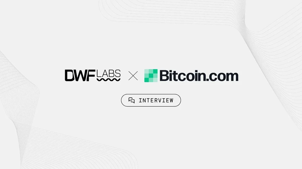 DWF Labs x Bitcoin.com