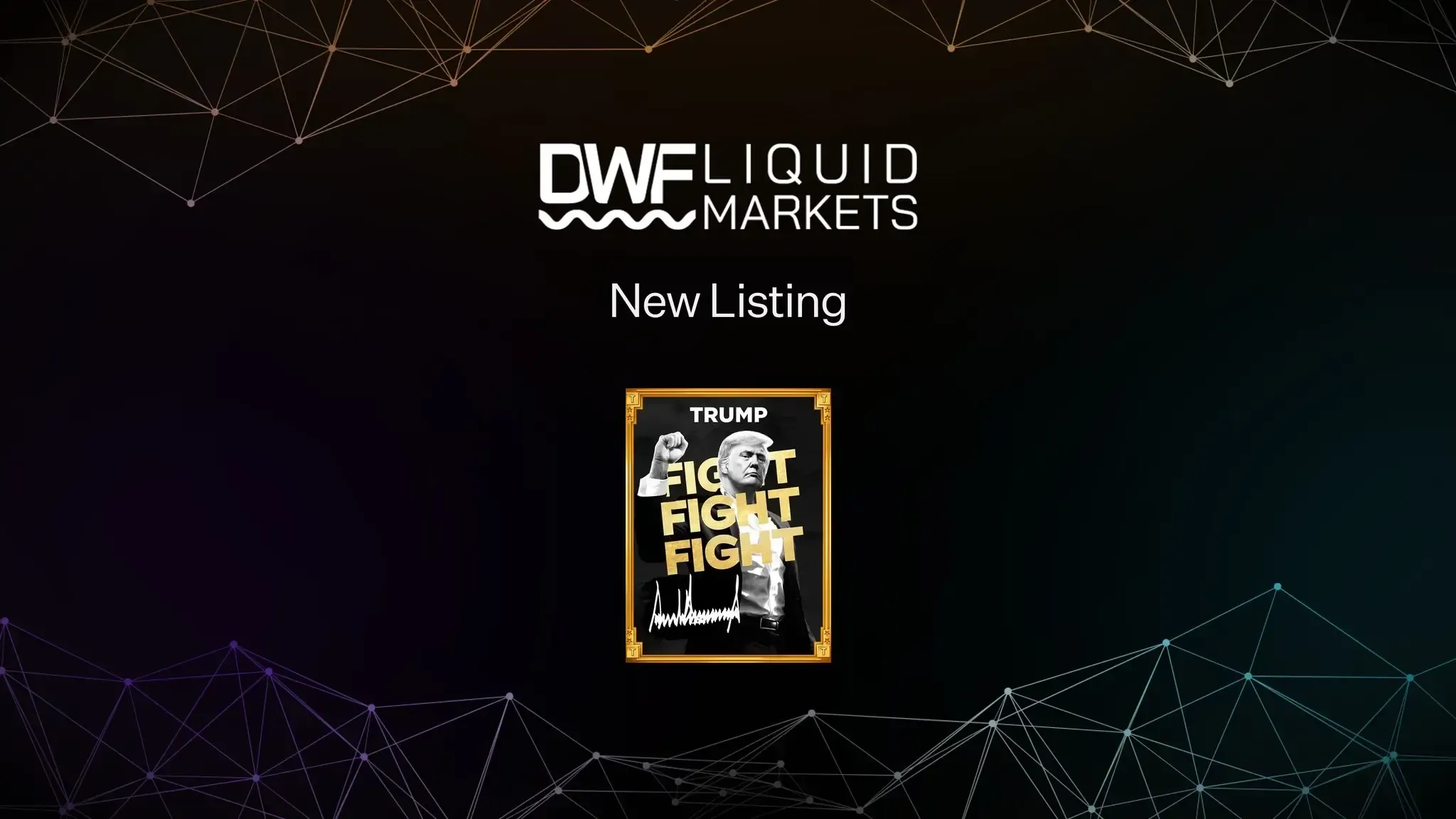 DWF Labs January 2025 Recap TRUMP Liquid Markets