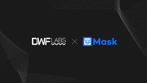 DWF Labs x Mask Network