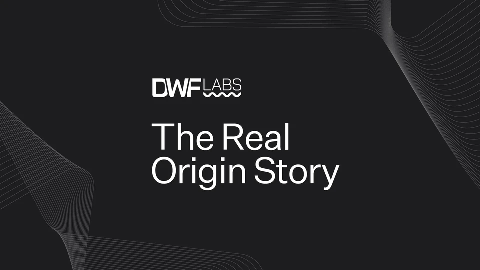 DWF Labs Origin Story Banner