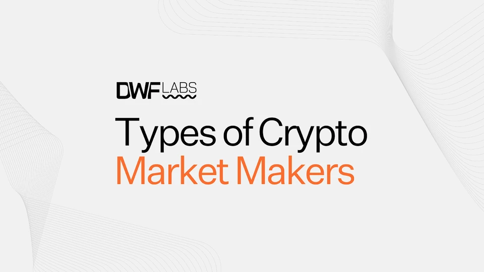 Types of Crypto Market Makers