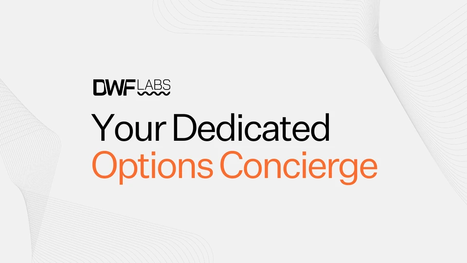 DWF Labs Launches Options Trading for Web3 Assets, Advancing Market Access and Risk Management for Investors