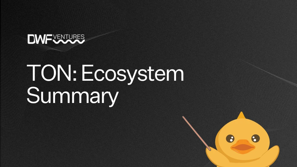 TON: Ecosystem Summary