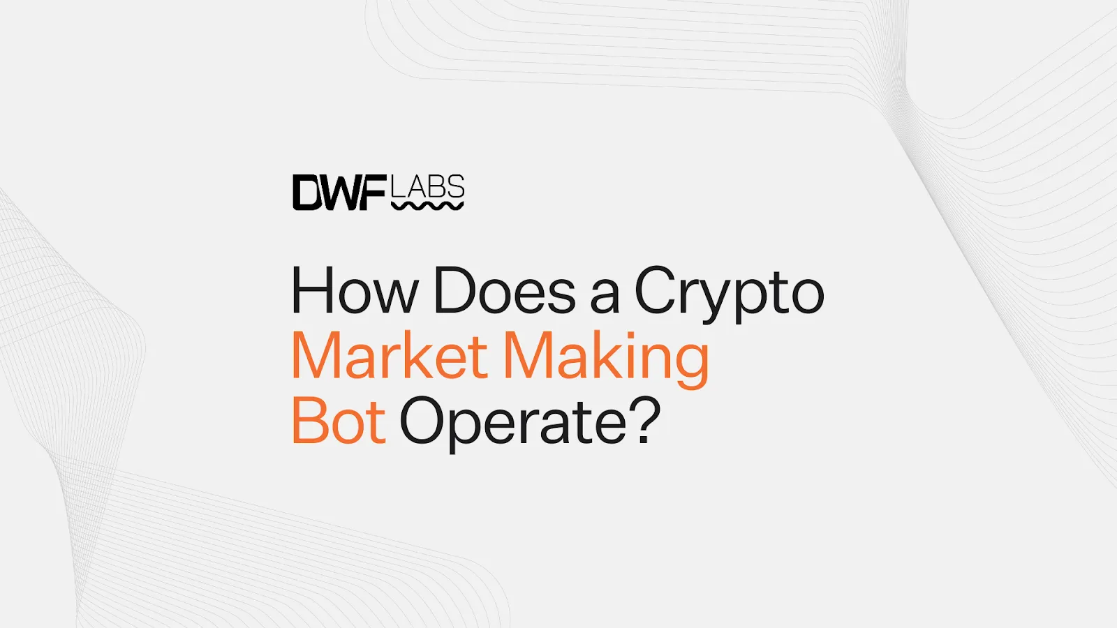 How Does an Order Book Market Making Bot Operate in Crypto?