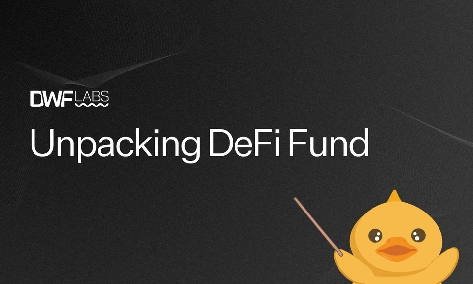 Unpacking DeFi Fund: How It Supports the Next Wave of Decentralized Finance (Cover)