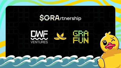 DWF Labs x GraFun Partnership