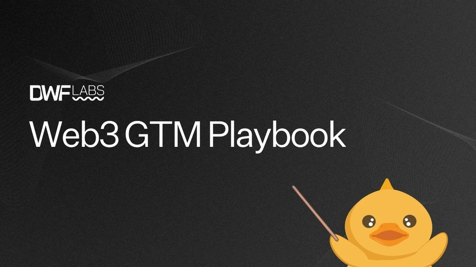 The Go-to-Market (GTM) Playbook for Web3: How Crypto Projects Can Win (Cover Image)